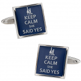 Keep Calm She Said Yes Cufflinks