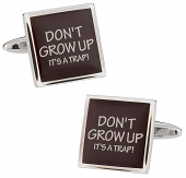 Don't Grow Up Cufflinks